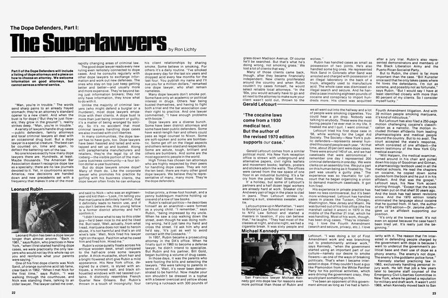The Dope Defenders, Part I: The Superlawyers