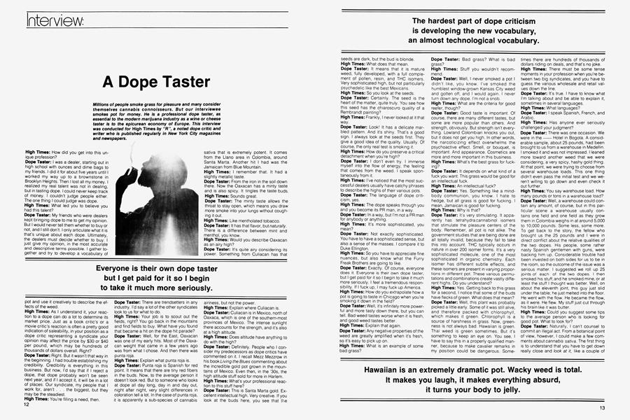 A Dope Taster