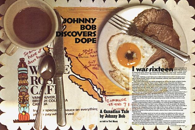 JOHNNY BOB DISCOVERS DOPE
