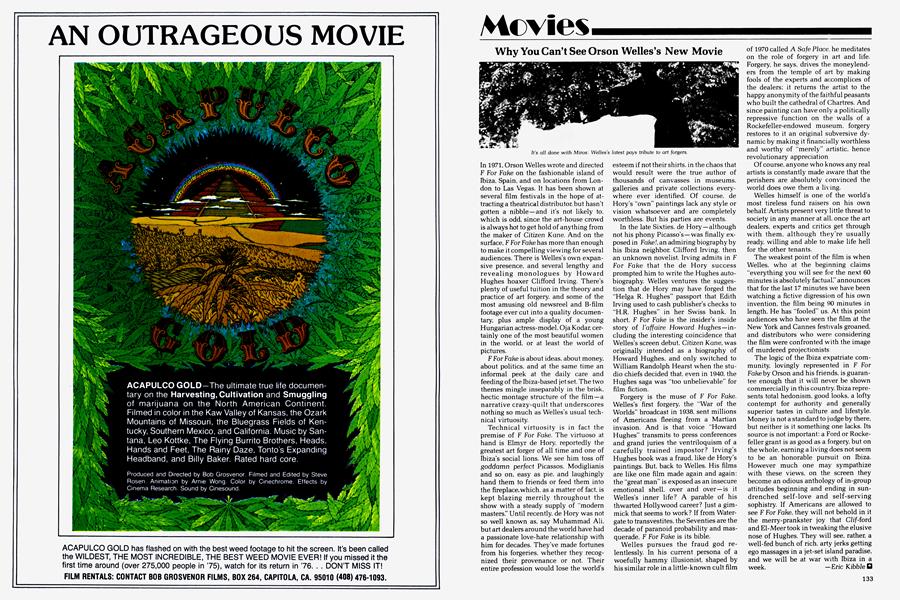 Why You Can’t See Orson Welles’s New Movie