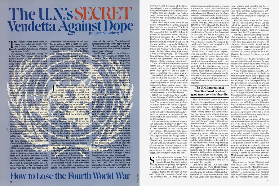 The U.N.'s SECRET Vendetta Against Dope