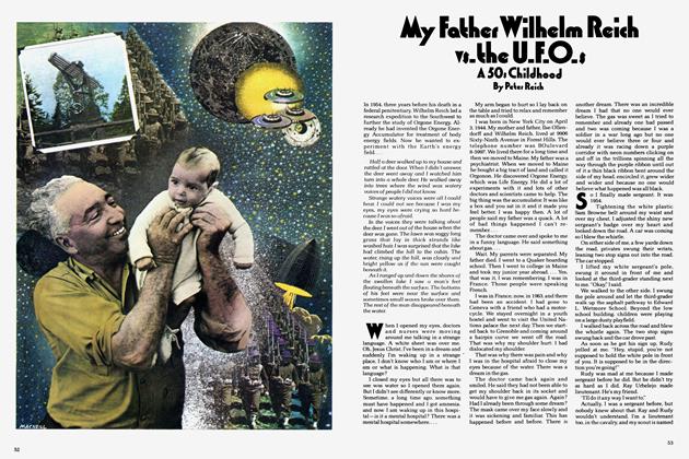 My Father Wilhelm Reich vs.the U.F.O.s