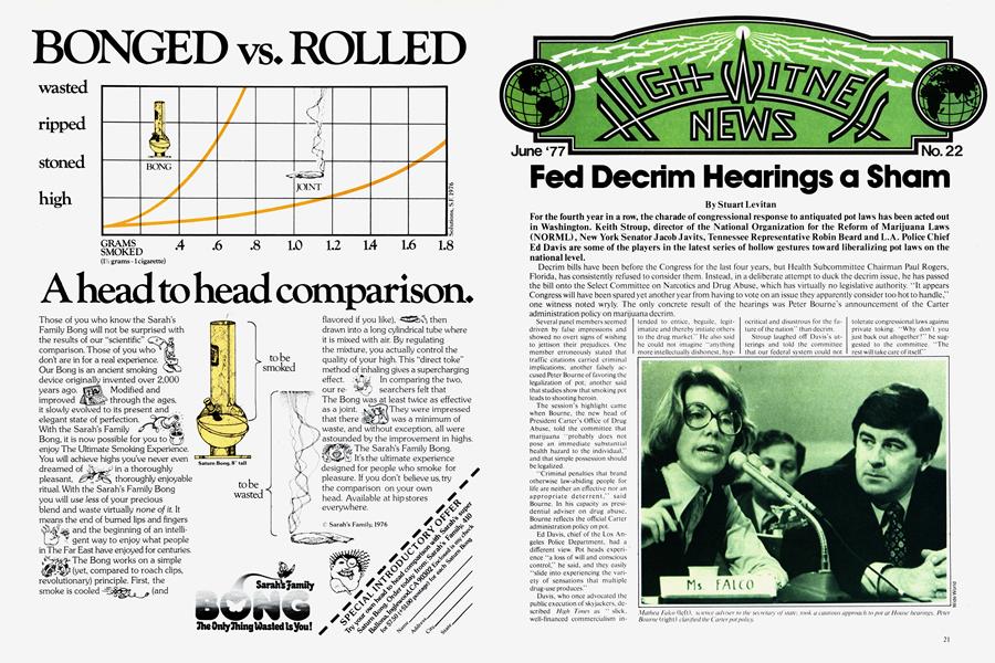 Fed Decrim Hearings a Sham