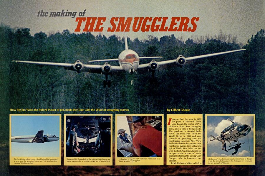 the making of THE SMUGGLERS