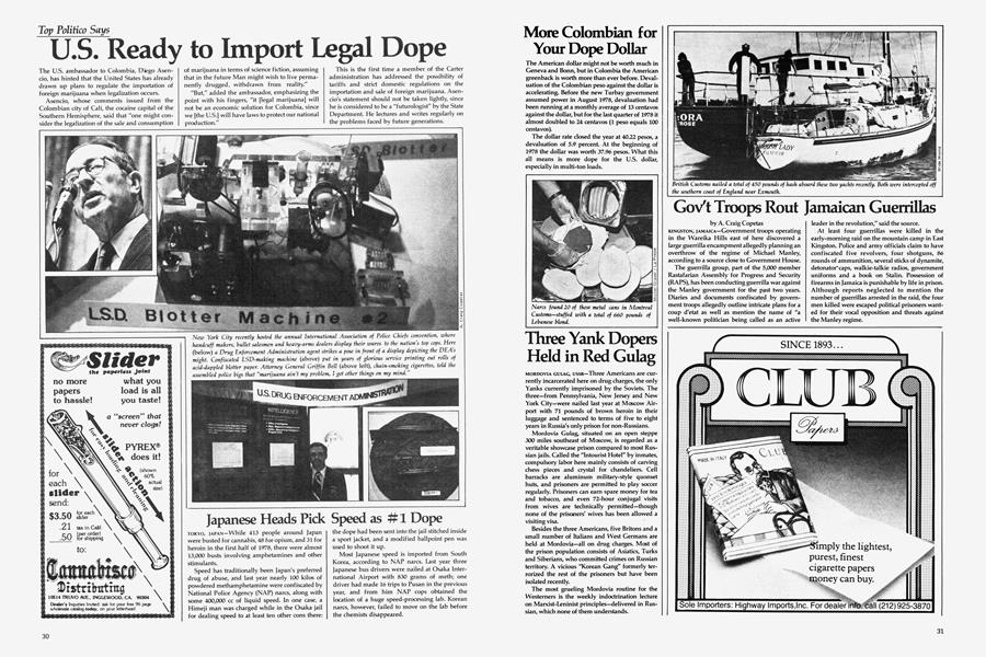 U.S. Ready to Import Legal Dope
