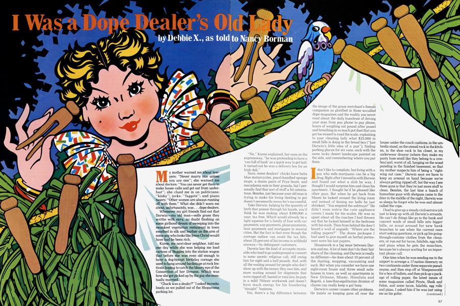 I Was a Dope Dealer's Old Lady