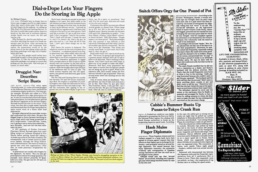 Dial-a-Dope Lets Your Fingers Do the Scoring in Big Apple