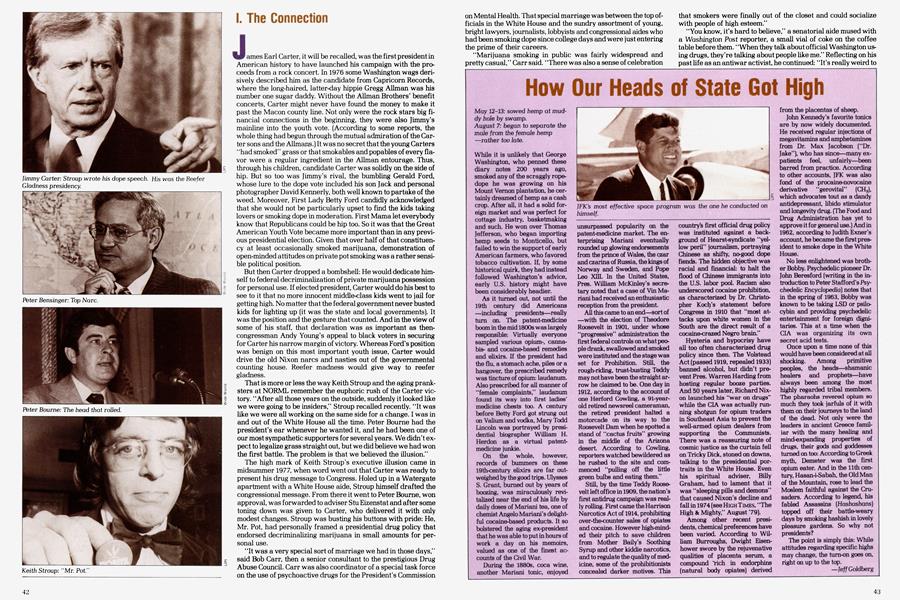 How Our Heads of State Got High