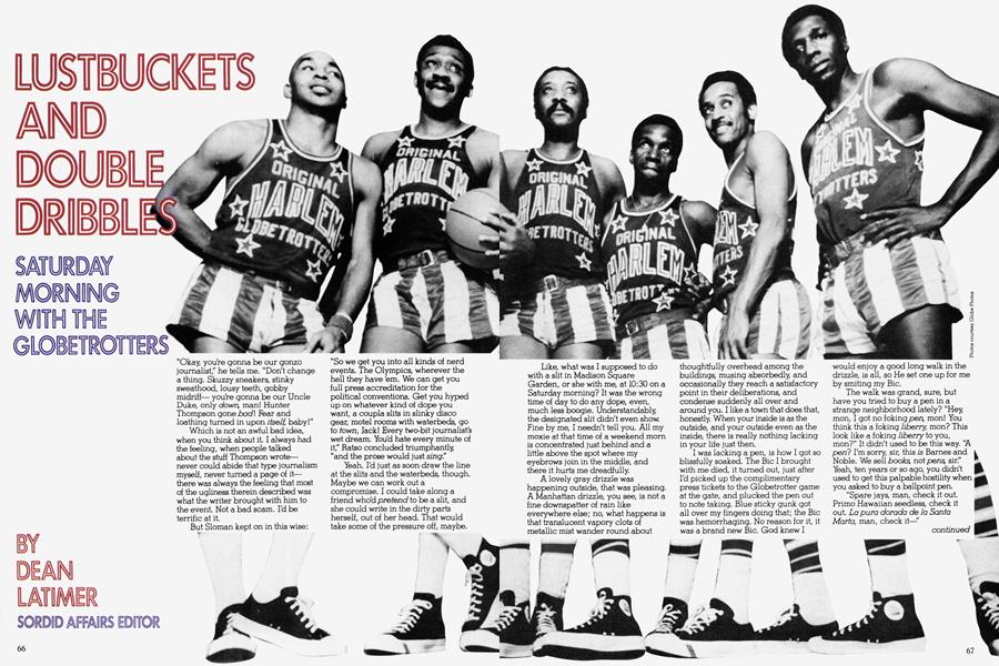 LUSTBUCKETS AND DOUBLE DRIBBLES