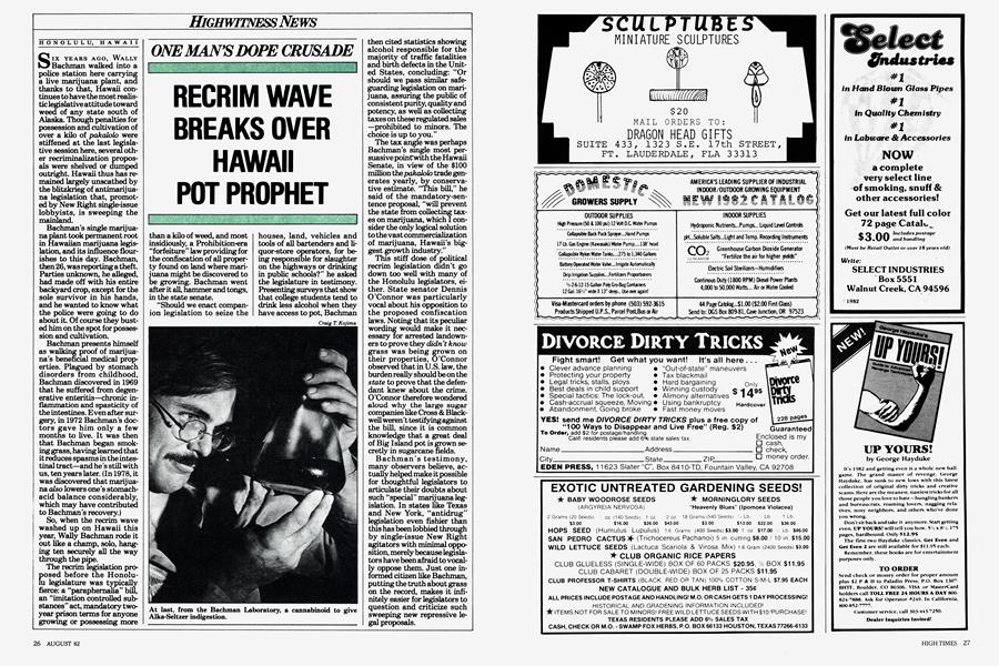 RECRIM WAVE BREAKS OVER HAWAII POT PROPHET