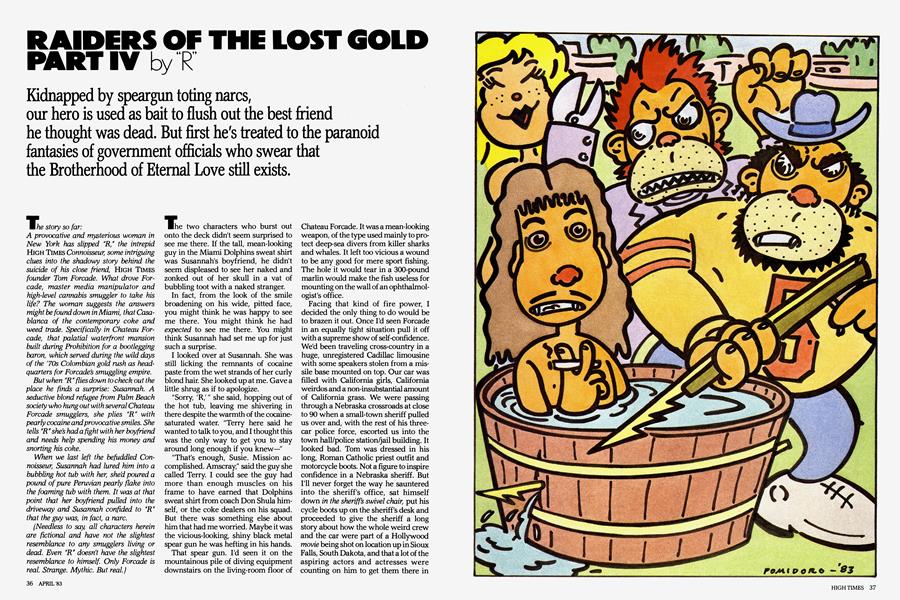 RAIDERS OF THE LOST GOLD PART IV
