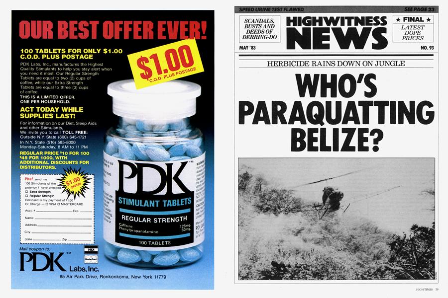 WHO'S PARAQUATTING BELIZE?