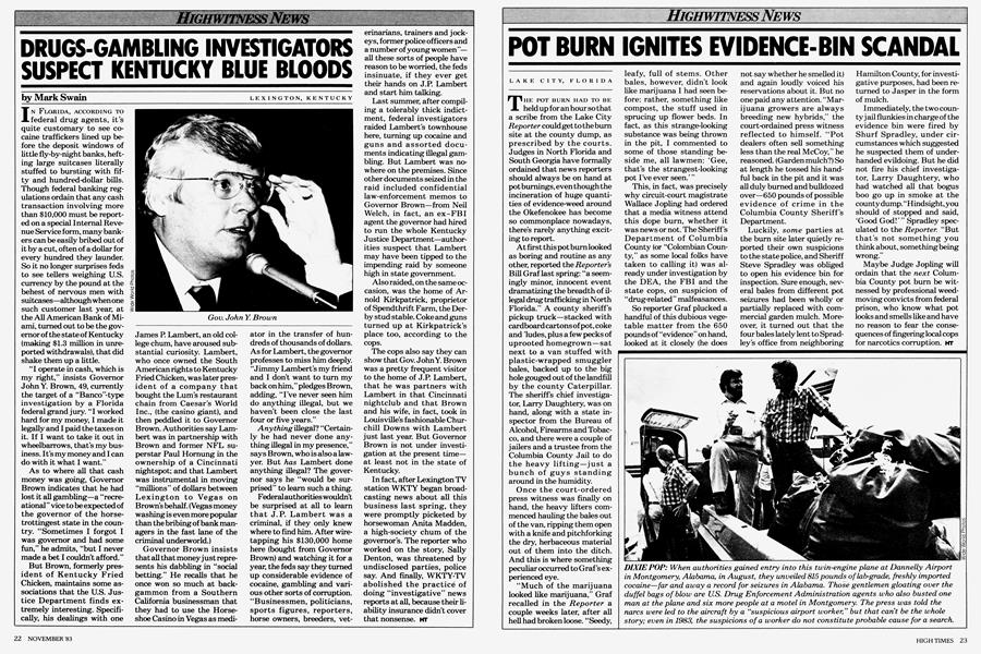 POT BURN IGNITES EVIDENCE-BIN SCANDAL
