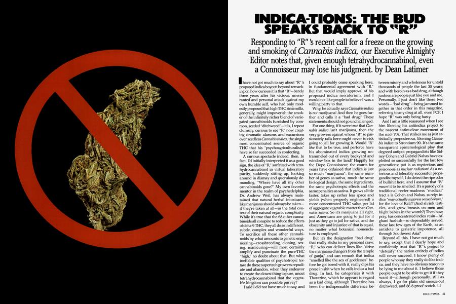 INDICATIONS: THE BUD SPEAKS BACK TO "R”