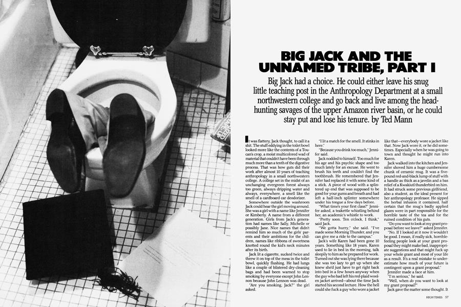 BIG JACK AND THE UNNAMED TRIBE, PART I