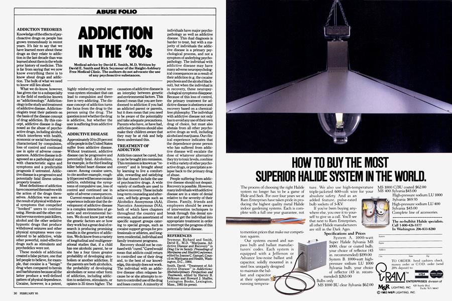 ADDICTION IN THE '80s