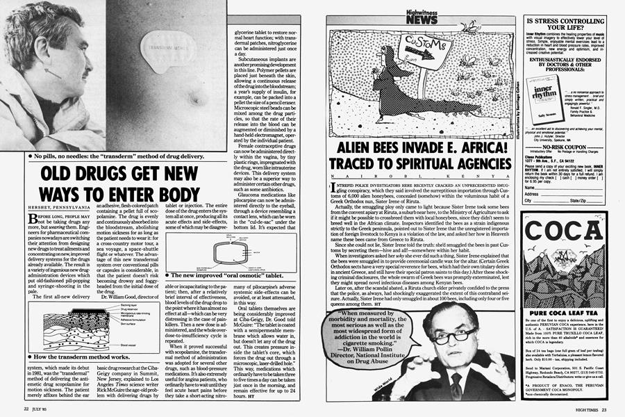 OLD DRUGS GET NEW WAYS TO ENTER BODY