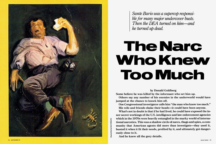 The Narc Who Knew Too Much