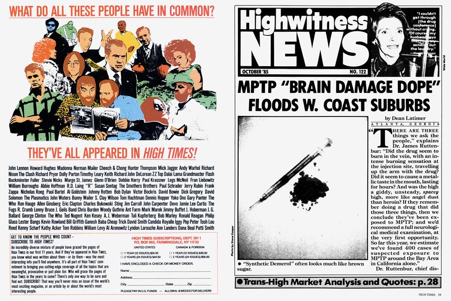 MPTP "BRAIN DAMAGE DOPE" FLOODS W. COAST SUBURBS