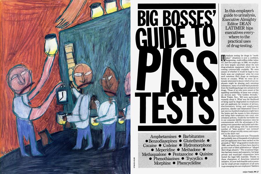 BIG BOSSES' GUIDE TO PISS TESTS