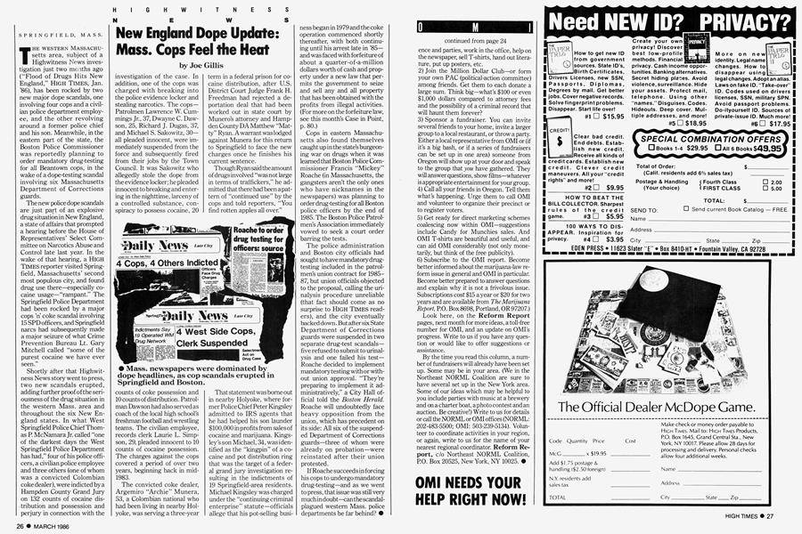 New England Dope Update: Mass. Cops Feel the Heat