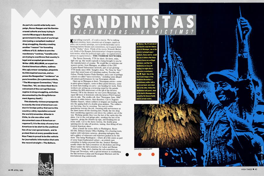 SANDINISTAS VICTIMIZERS...OR VICTIMS?