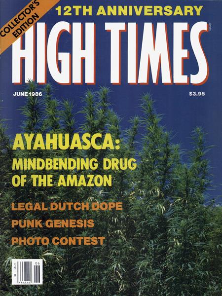 Issue: - June 1986 | High Times