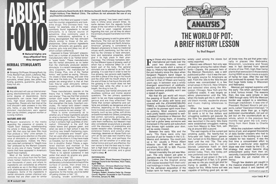 THE WORLD OF POT: A BRIEF HISTORY LESSON