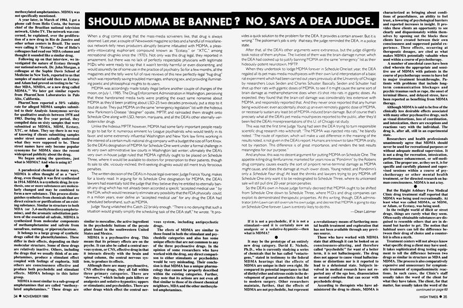 SHOULD MDMA BE BANNED? NO, SAYS A DEA JUDGE.