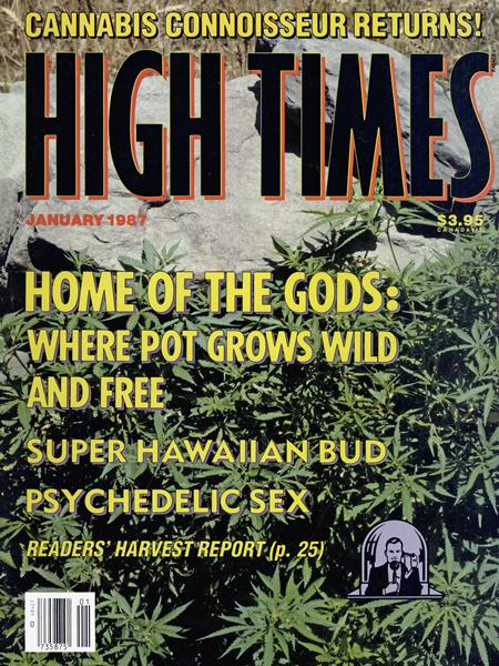 Issue: - January 1987 | High Times