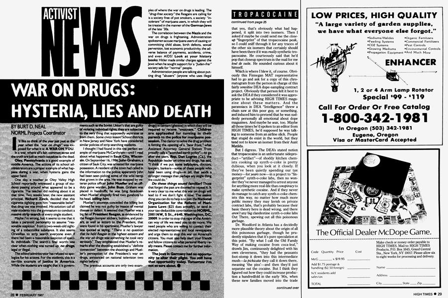 WAR ON DRUGS: HYSTERIA, LIES AND DEATH
