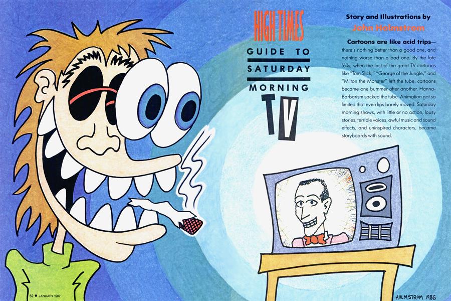HIGH TIMES GUIDE TO SATURDAY MORNING TV