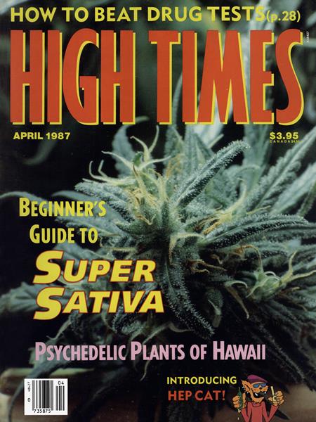 Issue: - April 1987 | High Times