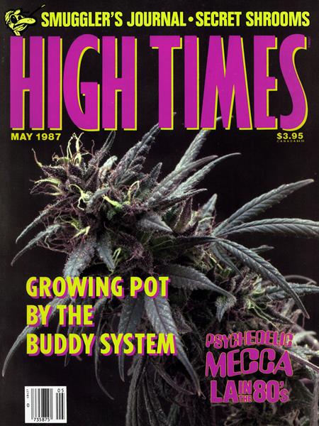 Issue: - May 1987 | High Times