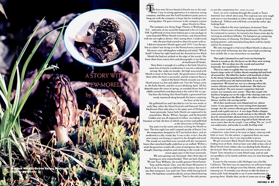 A STORY WITH FEW MORELS