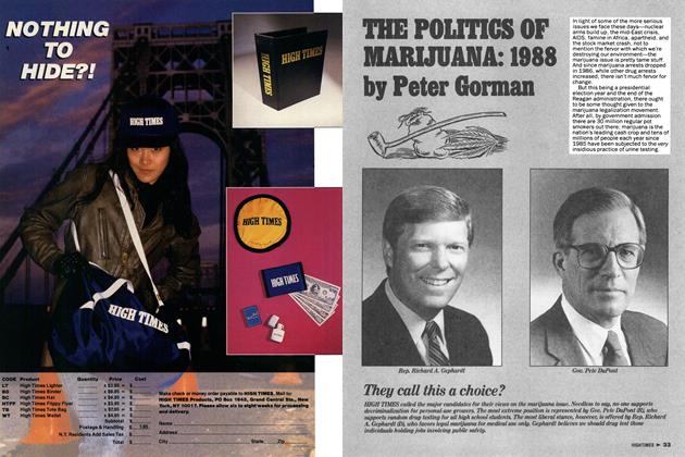 THE POLITICS OF MARIJUANA: 1988