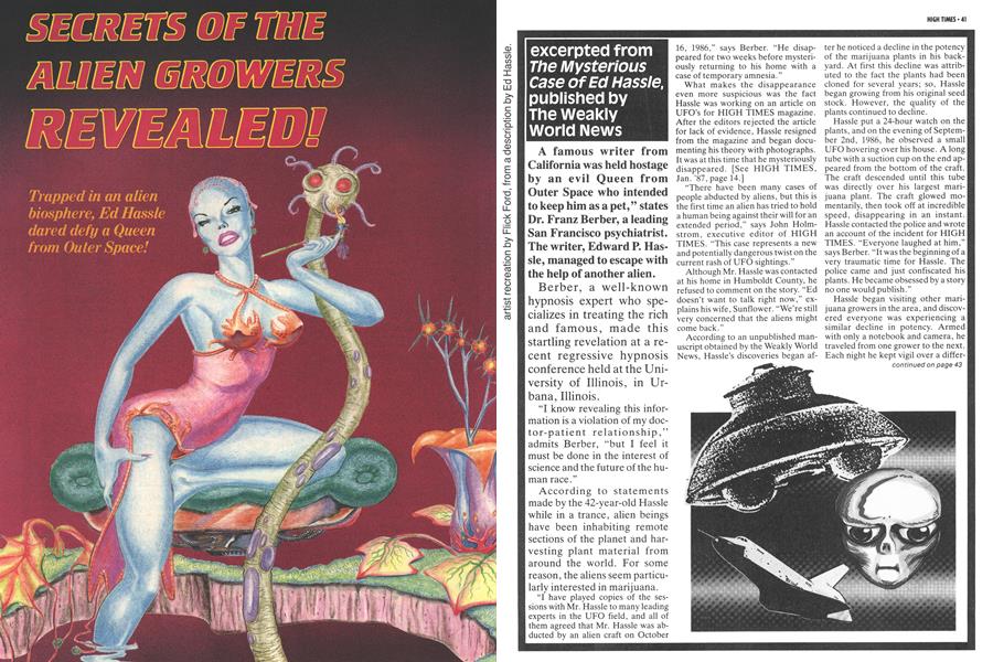 SECRETS OF THE ALIEN GROWERS REVEALED!
