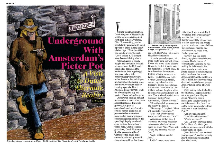 Underground With Amsterdam’s Pieter Pot