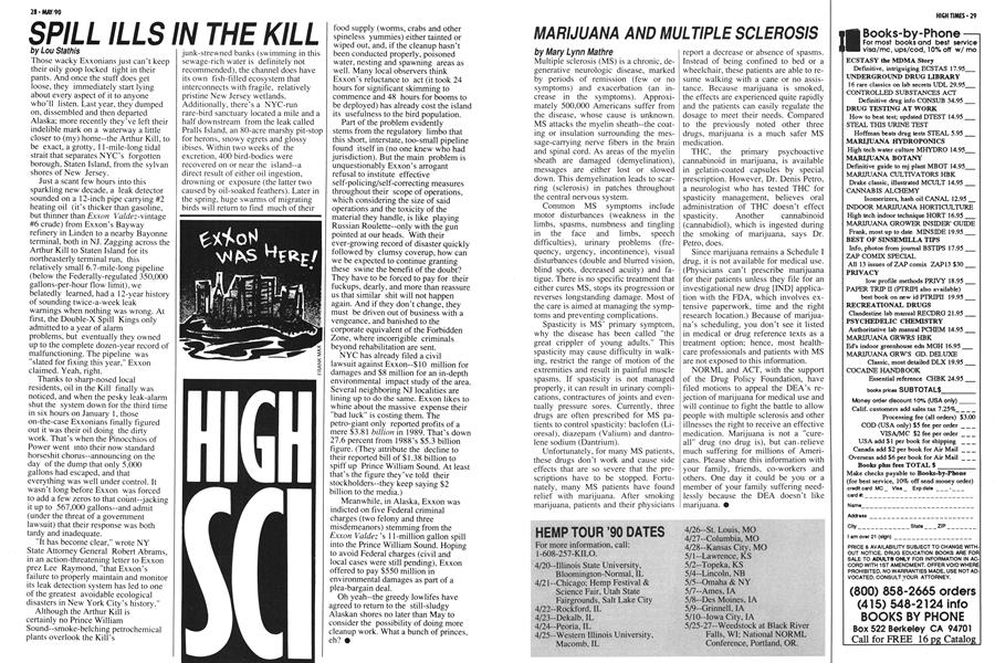 SPILL ILLS IN THE KILL