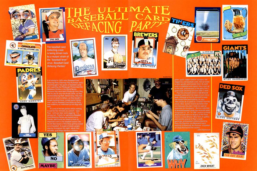 THE ULTIMATE BASEBALL CARD DEFACING PARTY