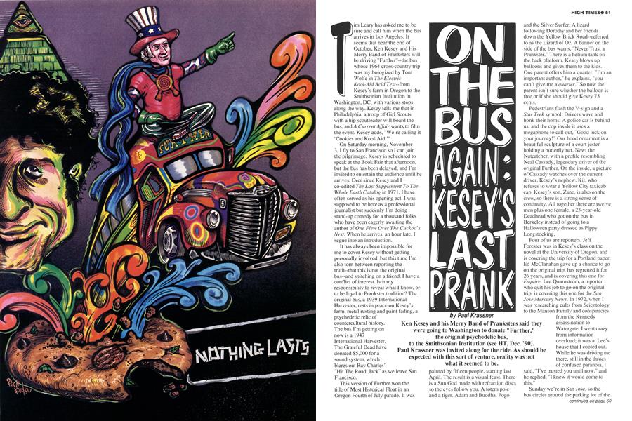 ON THE BUS AGAIN: KESEY'S LAST PRANK