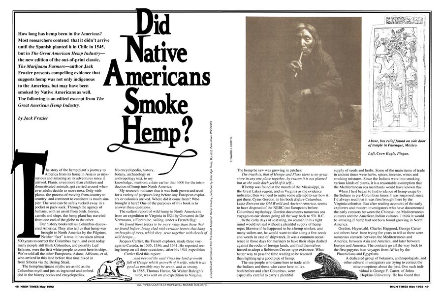 Did Native Americans Smoke Hemp?