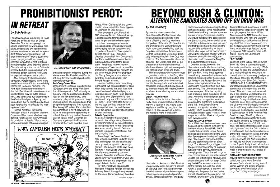 BEYOND BUSH & CLINTON: ALTERNATIVE CANDIDATES SOUND OFF ON DRUG WAR