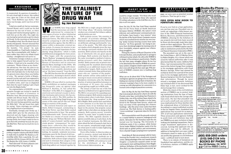THE STALINIST NATURE OF THE DRUG WAR
