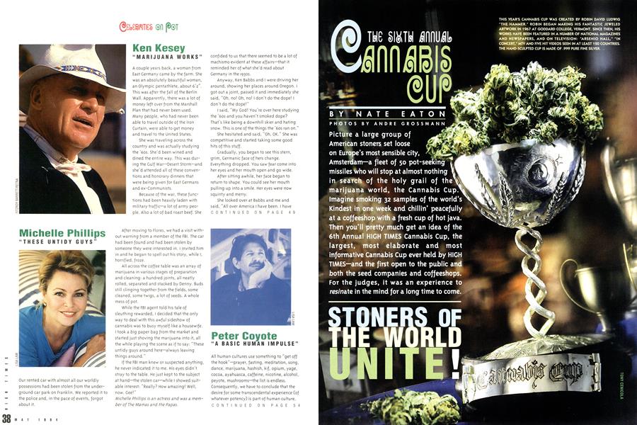 THE SIXTH ANNUAL CANNABIS CUP