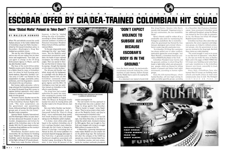 ESCOBAR OFFED BY CIA/DEA-TRAINED COLOMBIAN HIT SQUAD