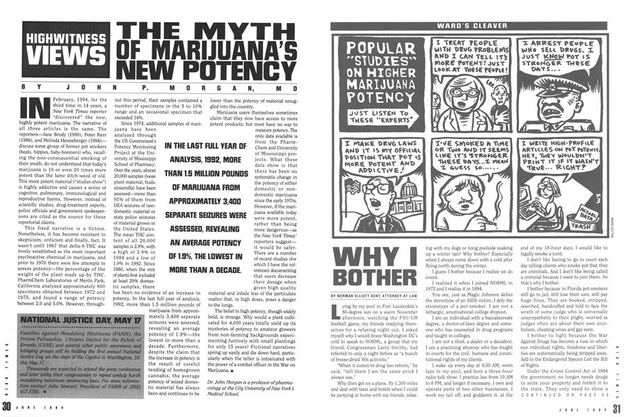 THE MYTH OF MARIJUANA'S NEW POTENCY