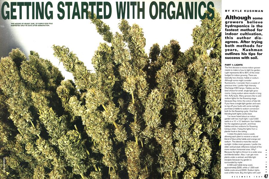 GETTING STARTED WITH ORGANICS