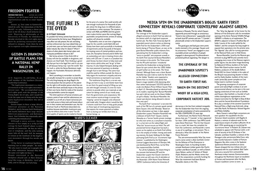 MEDIA SPIN ON THE UNABOMBER'S BOGUS 'EARTH FIRST! CONNECTION' REVEALS CORPORATE 'COINTELPRO' AGAINST GREENS