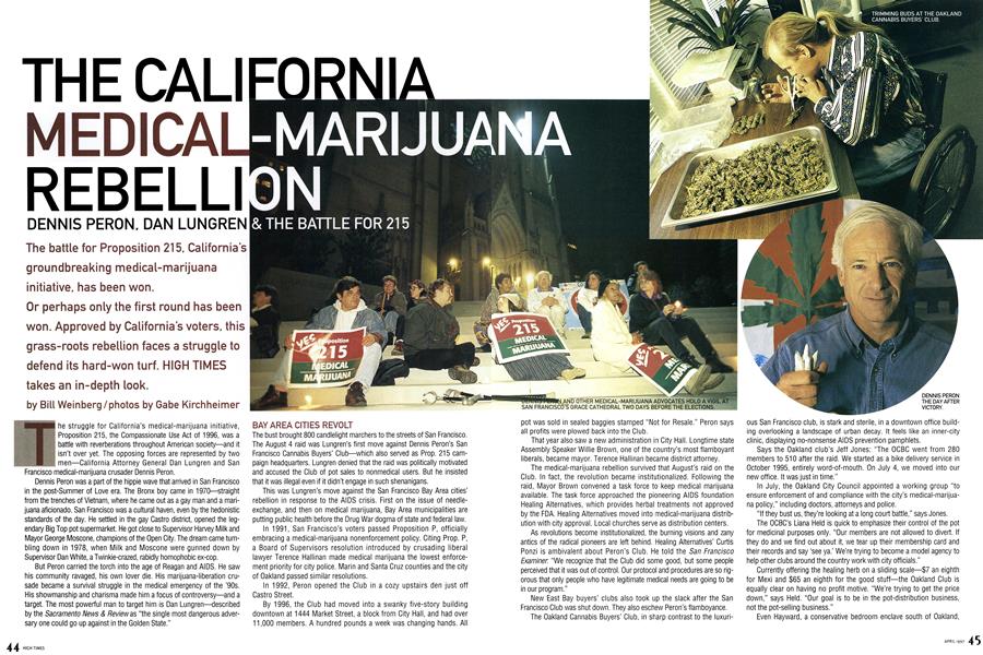 THE CALIFORNIA MEDICAL-MARIJUANA REBELLION